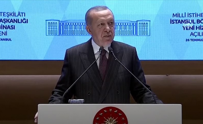 Cumhurbaşkanı Erdoğan: İstihbaratın önemi çok arttı